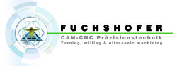 Fuchshofer Präzisionstechnik GmbH